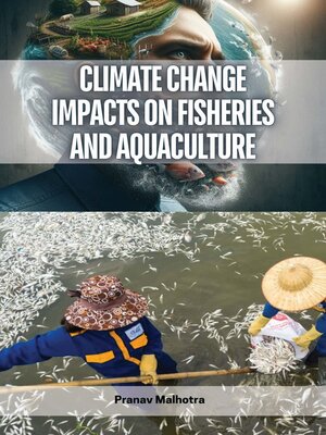 cover image of Climate Change Impacts on Fisheries and Aquaculture